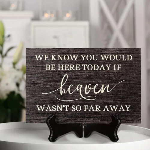 Miniatura 6 de Blulu Letrero conmemorativo de boda We Know You Would Be Here Today If Heaven Wasn't So Far Away Placa de memoria de madera para seres queridos