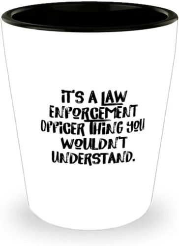 Law enforcement officer Gifts For Friends, It's a, Unique Idea Law enforcement officer Shot Glass, Ceramic Cup From Team Leader, Police, Gift ideas