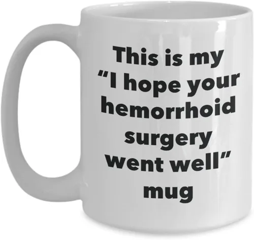 Miniatura 3 de SpreadPassion This is My I Hope Your Hemorrhoid Surgery Went Well - Taza divertida de café de cacao caliente con té - Regalos de recuperación