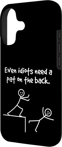 Miniatura 2 de Even Idiots Need A Pat On The Back Funny Stick Man Joke - Funda de regalo para iPhone 17