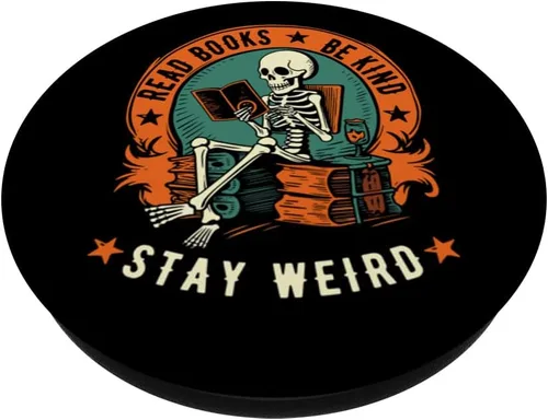 Miniatura 2 de Leer Libros Be Kind Stay Weird Esqueleto Lectura Gótica Bookish PopSockets Intercambiables PopGrip