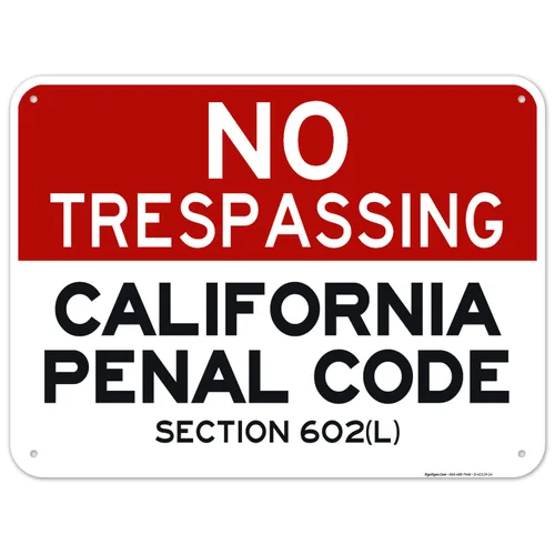Miniatura 9 de Señal de California No Trespassing, sección 602 de código penal, 10 x 7 pulgadas, aluminio 040 libre de óxido, resistente a la decoloración