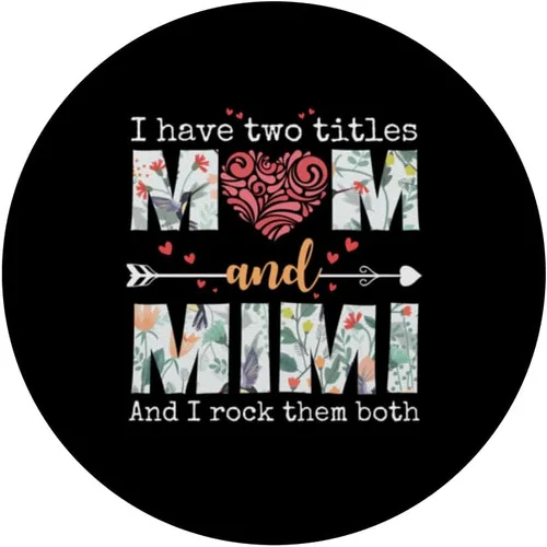 Miniatura 3 de Tengo dos títulos mamá y mimi para el día de la madre PopSockets intercambiables PopGrip