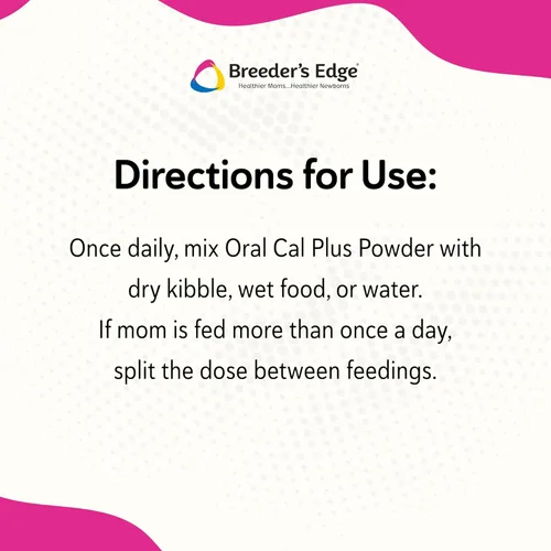 Miniatura 6 de Breeder's Edge - Suplemento oral Cal Plus en polvo, calcio y vitamina D3 para perros y gatos lactantes, apoya huesos, dientes y lactancia