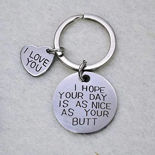 Miniatura 4 de Llavero con texto en inglés I Hope Your Day Is As Nice As Your But, regalo para novio, novia, esposa, marido, regalo, Metal, S