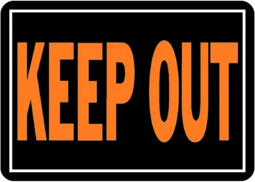 Hy-Ko Products Keep Out