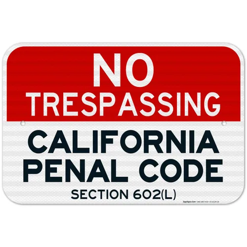 Miniatura 19 de Señal de California No Trespassing, sección 602 de código penal, 10 x 7 pulgadas, aluminio 040 libre de óxido, resistente a la decoloración