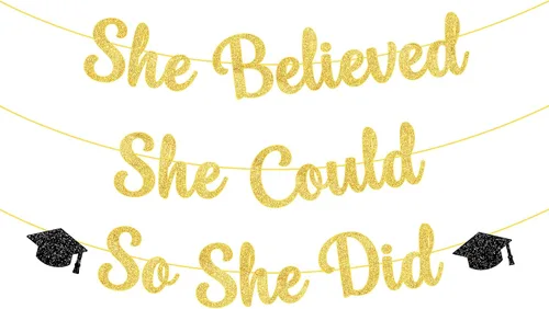 KatchOn, Cartel de She Believed She Could So She Did - Cartel con purpurina de 10 pies, sin bricolaje, pancarta dorada y negra con la frase "You Did