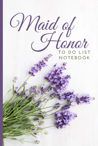 Maid of Honor To Do List Notebook Hardcover Lavender Flower Theme Cover Checklist Planner Wedding Gift For Maid of Honor from Bride Cute Card