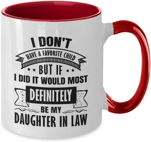 Miniatura 2 de Taza de café con texto en inglés "I Don't Have A Favorite Child But If I Did It Would Most Definiitely Be My Daughter In Law - Taza de café