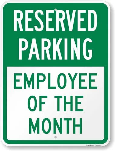 SmartSign - K-5499-HI-12x18 Estacionamiento Reservado - Empleado del Mes Firmado por | 12" x 18" 3M Aluminio Reflectante de Alta Intensidad Verde