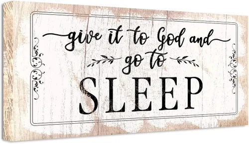 Give It To God and Go To Sleep - Exhibición religiosa cristiana sobre la cama, citas inspiradoras de las Escrituras, fe familiar, gran regalo de