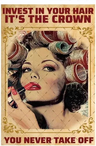 EMOHAT Letrero de metal para peluquería para estilista de niña, decoración de pared retro Invest In Your Hair It's The Crown You Never Take Off,