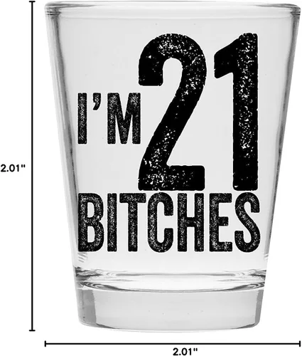 Miniatura 9 de I 'm 21 perras Shot vidrio – 21st Regalo De Cumpleaños – Celebrate Turning Veinte Uno Soy 21 Perras