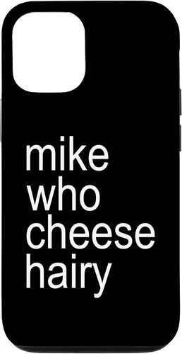 Miniatura 28 de Mike Who Cheese Hairy Funny Adult Humor Word Play Case for iPhone 17