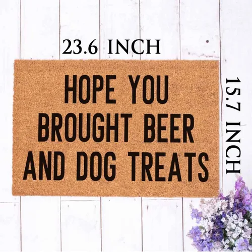Miniatura 3 de Tapete divertido de fibra de coco con texto en inglés «Hope You Brought Beer and Dog Treats In» Tapete para puerta al aire libre con porche frontal