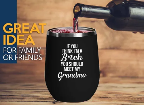 Funny grandma Black Edition Wine Tumbler 12oz - should meet my grandma - Family Squad Fam Thank You Gift Siblings Parents Grandparents Funny grandma