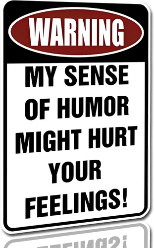 Miniatura 3 de Custom Kraze Warning My Sense of Humor Might Hurt Your Feelings! Cartel de metal divertido para tu garaje, cueva de hombre, patio o pared.