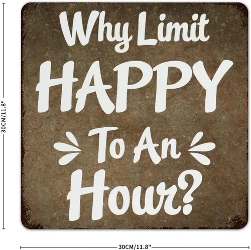 Miniatura 2 de Letreros de metal inspiradores Why Limit Happy To An Hour motivacional de metal para pared, arte de pared de metal retro a la moda, elegante