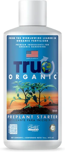 True Organic - Concentrado Líquido de 16 oz - Alimento de Inicio Preplanta - Jardinería OMRI/Orgánica/Natural