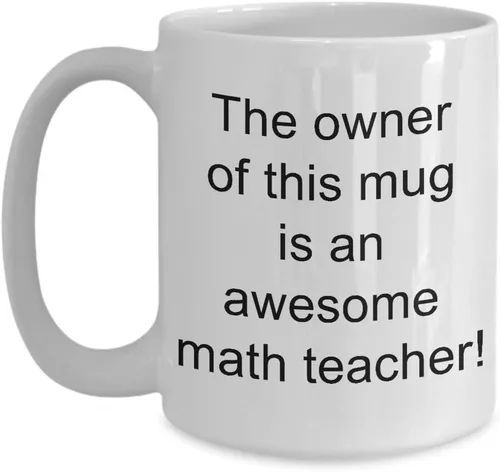Awesome Math Teacher Coffee Mug - Funny Gift Ideas for Women Men in Birthday, Chirstmas, Appreciation Day, Retirement, Gag, Thank You - Unique Math