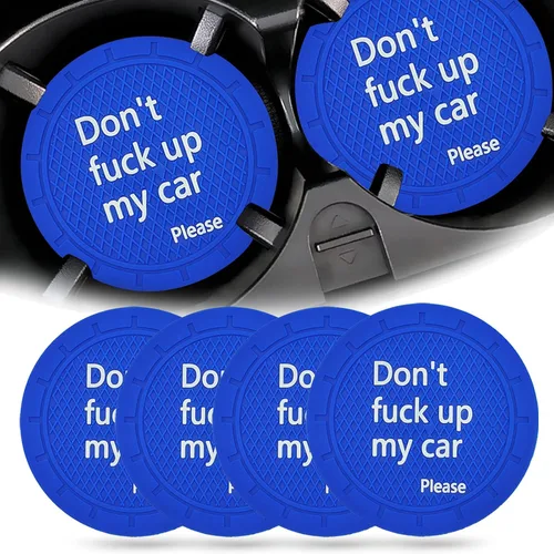 Posavasos para portavasos de auto, portavasos antideslizante decorativo incorporado en el auto, divertido - No estropees mi auto por favor, adecuado