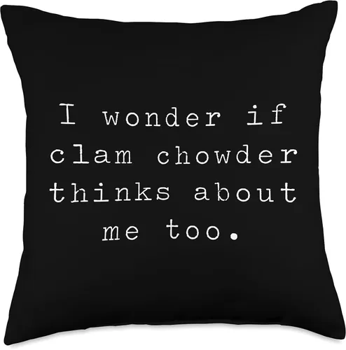 Miniatura 4 de I Wonder If Clam Chowder Thinks About Me Too Throw Pillow