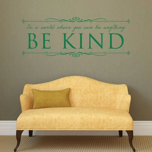 Miniatura 5 de Calcomanía Be Kind con texto en inglés «In A World Where You Can Be Anything Be Kind» Decoración de vinilo para el hogar, aula, oficina, negro