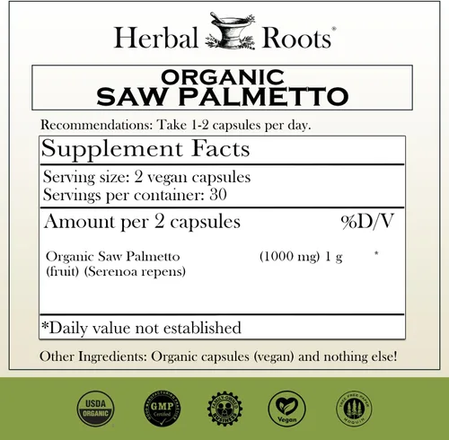 Miniatura 2 de Herbal Roots Cápsulas orgánicas de palma enana americana 1,000 mg por porción 60 cápsulas veganas orgánicas