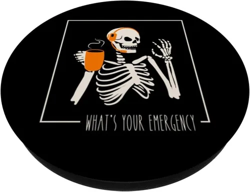 Miniatura 2 de Cuál es tu emergencia Funny Skeleton 911 Dispatcher Humor PopSockets Standard PopGrip