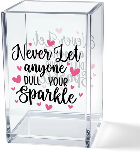 Never Let Anyone Dull Your Sparkle - Organizador de brochas de maquillaje acrílico, almacenamiento de pinceles acrílicos para niñas, regalos
