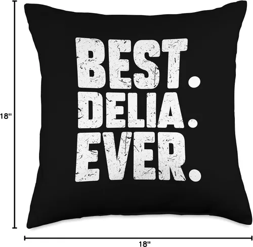 Miniatura 4 de Delia Birthday Gift For Girls And Women Divertido nombre personalizado Best. Delia. Ever. Almohada de broma, 16 x 16 pulgadas, multicolor