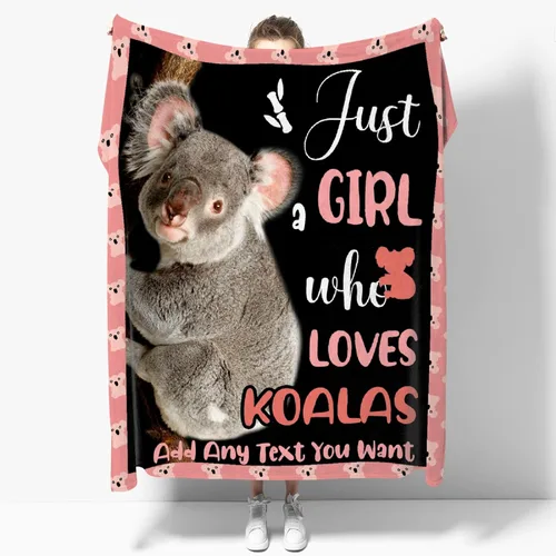 Just A Girl Who Loves Koalas - Mantas personalizadas con nombre anílico, regalo divertido para niñas/niños, para sofá, cama, dormitorio, sala de