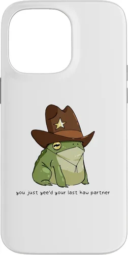 Miniatura 21 de Funny You Just Yee'd Your Last Haw Partner Cowboy Frog Meme - Funda para iPhone 17