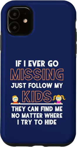 Miniatura 8 de If I Ever Go Missing Follow My Kids Funny Parenting Case for iPhone 17