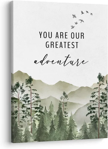XWELLDAN You are Our Greatest Adventure Woodland Nursery - Lienzo decorativo para pared, diseño de acuarela de bosque y montaña, decoración de pared