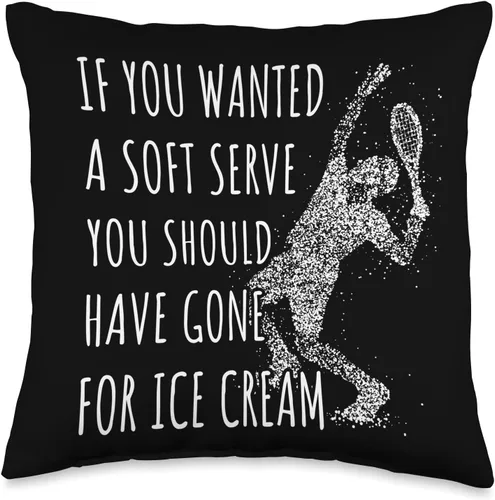 Funny Tennis Lover Gifts and Tennis Player Designs Funny Lover, If You Wanted A Soft Serve - Almohada de tenis, 16 x 16 pulgadas, multicolor