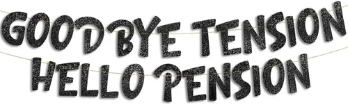 Miniatura 9 de Cartel plateado con purpurina preencordada de Goodbye Tension Hello Pension – Divertidas decoraciones de jubilación para hombres y mujeres