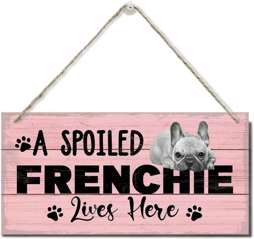 Miniatura 10 de Funny A Spoiled Frenchie Lives Here Sign, placa de madera impresa, letrero de madera colgante para decoración del hogar, letreros familiares