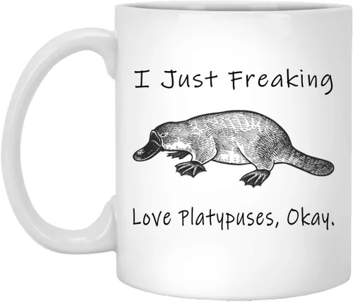 Taza de ornitorrinco con texto en inglés "I Just Freaking Love Platypuses Okay" - Taza de ornitorrinco - Taza de ornitorrinco de 11 onzas