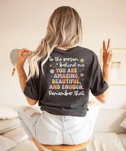 Miniatura 3 de Camiseta con texto en inglés "You Matter The Person Behind Me", camiseta con texto en inglés "You are Amazing Tshirt You are Amazing para mujer