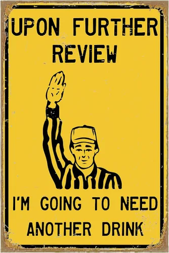 Cartel de metal retro de hojalata para decoración de pared, diseño vintage con texto en inglés "I Going to Need Another Drink", para pub,