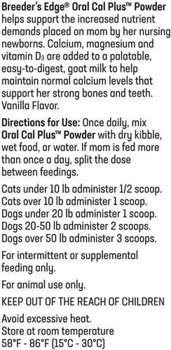 Miniatura 9 de Breeder's Edge - Suplemento oral Cal Plus en polvo, calcio y vitamina D3 para perros y gatos lactantes, apoya huesos, dientes y lactancia