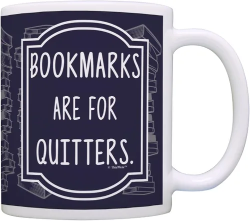 ThisWear Librarian Gifts Bookmarks are for Quitters Regalos divertidos para lectores, regalo de ratones de biblioteca, taza de café de cerámica de