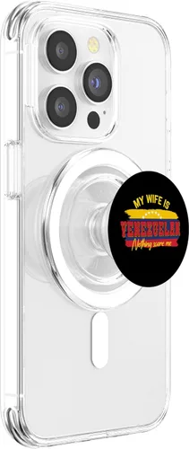 Miniatura 3 de My Wife Is Venezuelan Nothing Scares Me Funny Venezuela PopSockets MagSafe PopGrip for iPhone