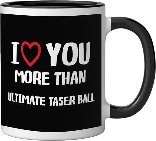 Miniatura 2 de Taza de cerámica con texto en inglés "I love you more than Ultimate Taser Ball, para hombre, color negro y blanco