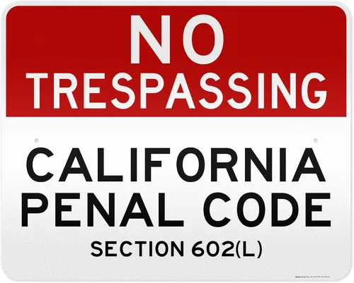 Miniatura 20 de No Trespassing California Penal Code Section 602 (L), 7 x 10 pulgadas, aluminio 040 libre de óxido, resistente a la decoloración, fabricado