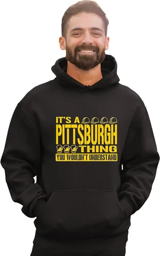Miniatura 3 de Go All Out Sudadera con capucha It's A Pittsburgh Thing You Wouldn't Understand para hombre y mujer