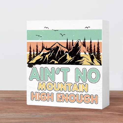 Miniatura 5 de Divertido letrero de madera para acampar con texto en inglés "Ain't No Mountain High Enough Bloque de madera para casa rodante, decoración