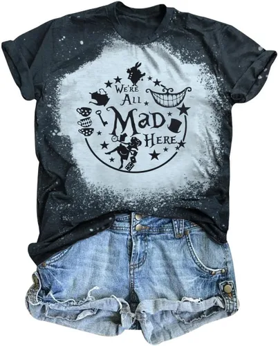 Camiseta de Alicia en el país de las maravillas para mujer, camisetas de vacaciones con texto en inglés "We're All Mad Here", camiseta de fiesta de